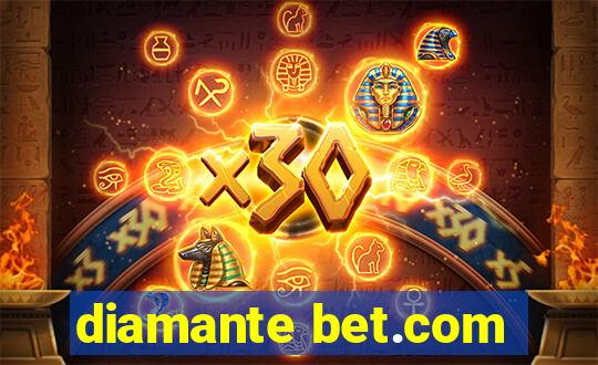 diamante bet.com